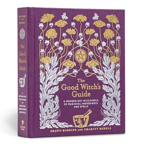 The Good Witch's Guide: A Modern-Day Wiccapedia of Magickal Ingredients and Spe - Image 6