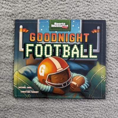 Goodnight Football Michael Dahl Sports Illustrated Kids HC Picture Book Blue