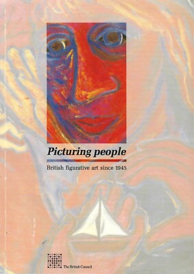 Picturing People: British Figurative Art Since 1945 - The British Council