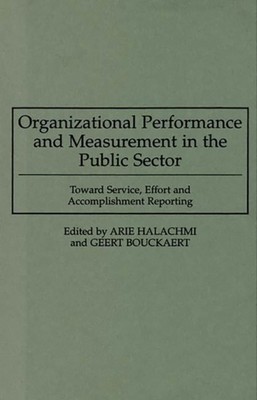 Bouckaert - Organizational Performance and Measurement in the Public S - X555z