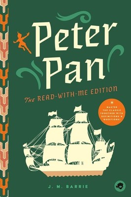 Peter Pan: The Read-With-Me Edition: The Unabridged Story in 20-Minute Reading S