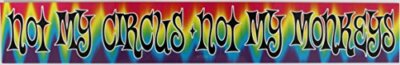 C&d Visionary Not My Circus Sticker