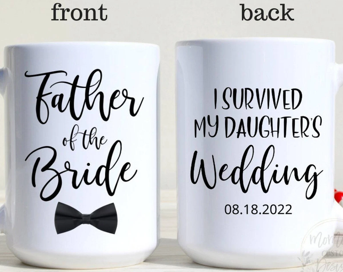 I survived my hotsell daughter's wedding mug