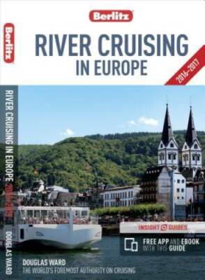Berlitz: River Cruising in Europe (Berlitz Cruise Guide) - Paperback - GOOD