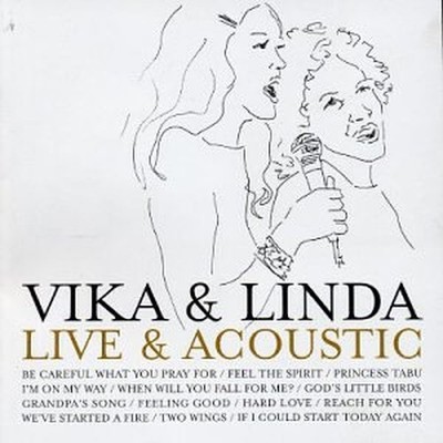 Vika & Linda - Vika And Linda - Live And Acoustic [Aus... - Vika & Linda CD NEVG