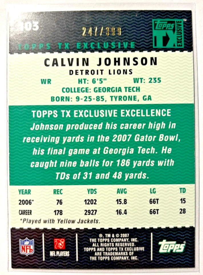 Calvin Johnson 2007 Topps TX Exclusive #103 Bronze Ser #/399 - Image 2 of 2