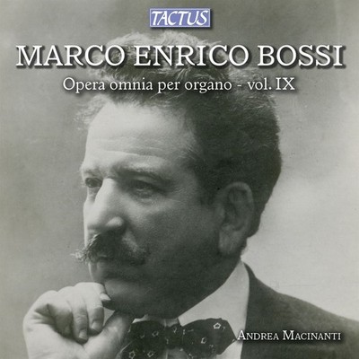 Audio Cd - Marco Enrico Bossi - Opera Omnia Per Organo 9  - Tactus -D- Neu