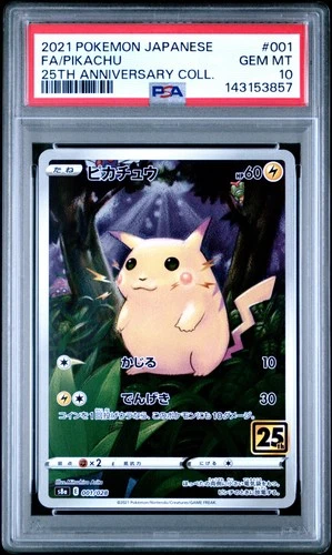 2021 POKEMON JPN 25TH ANNIVERSARY COLLECTION #001 FULL ART/PIKACHU PSA 10