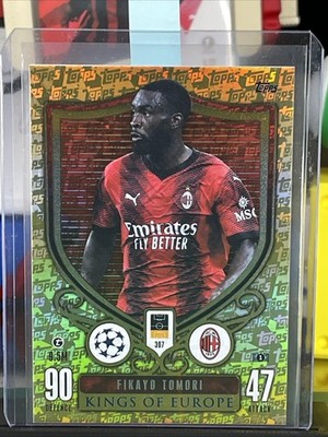 Topps Match Attax CL Extra 23/24 Kings of Europe 307 Fikayo Tomori