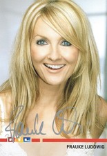 FRAUKE LUDOWIG - Original handsignierte Autogramme auf Karte 10x15cm (2575)