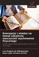 Koncepcja I Wiedza Na Temat Szkolenia Nauczycieli Wychowania Fizycznego Buch