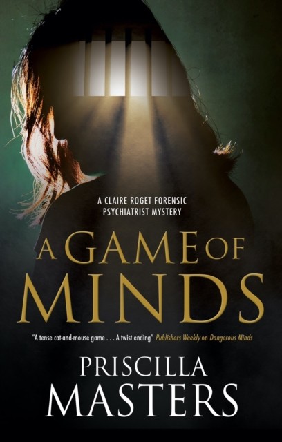 A Game of Minds by Priscilla Masters (Hardback Book)