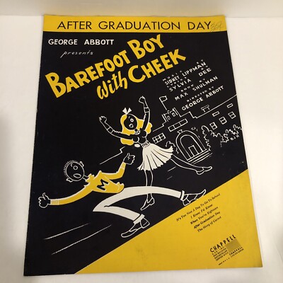 Sheet Music AFTER GRADUATION DAY 1947 Barefoot Boy with Cheek Lippman Dee Abbott
