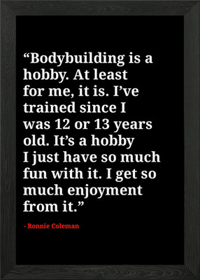 Ronnie Coleman Zitate gerahmtes Wandbild Poster Leinwanddruck Bild