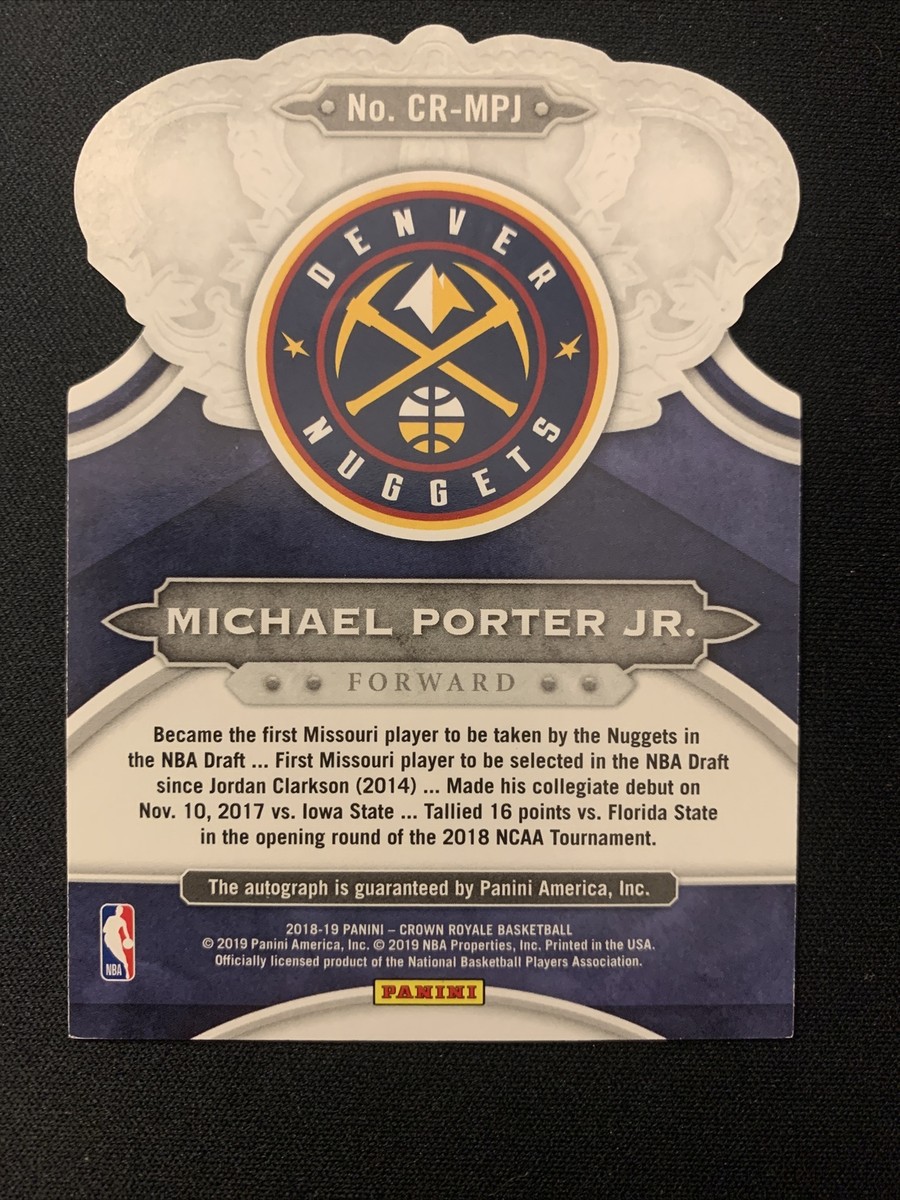 Michael Porter Jr 2018-19 Panini Crown Royale Rookie Auto RC #/199 