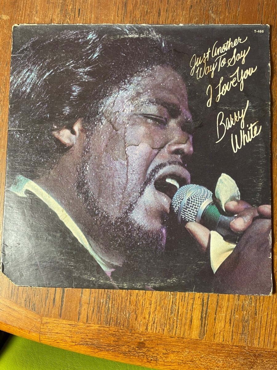Barry White - Just Another Way To Say I Love You LP Vinyl Record