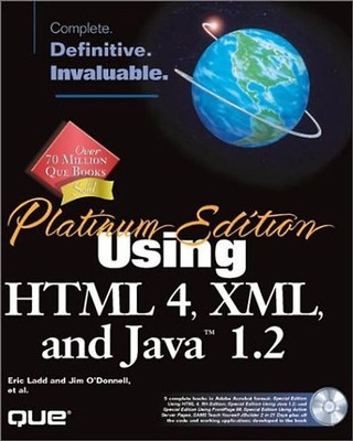 Platinum Edition Using HTML 4, XMLX and Java 1.2 (Special Edition Using) - Eric