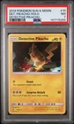 2019 POKEMON SUN & MOON DETECTIVE PIKACHU #10 DETECTIVE PIKACHU-HOLO PSA 7