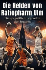 Die Helden von Ratiopharm Ulm Eva Günther