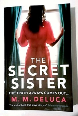 The SECRET SISTER by M M DeLuca (PB 2021)