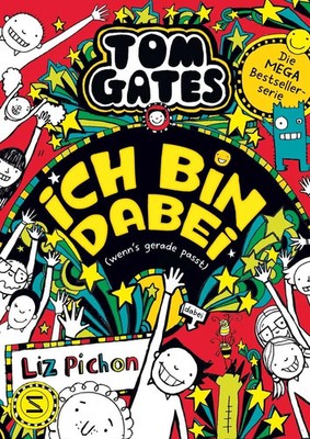 Tom Gates - Ich bin dabei (wenn's gerade passt) | Liz Pichon | Buch | 256 S.