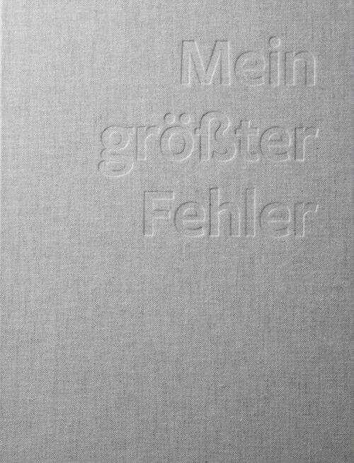 Thumbnail - Mein Größter Fehler | Nikolaus Förster | Deutsch | Buch | 288 S. |