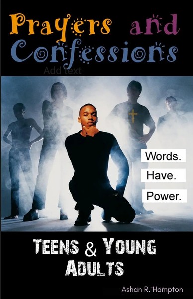 Ashan R. Hampton | Prayers & Confessions For Teens And Young Adults | Buch-image