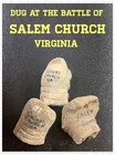 Civil War Relics Dug at The Battle of SALEM CHURCH VIRGINIA.