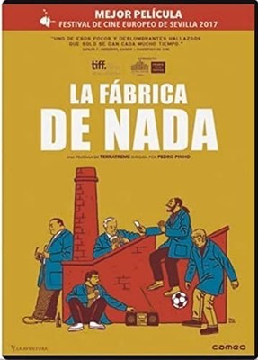 La Fábrica de Nada [DVD] (2017) A Fábrica de Nada