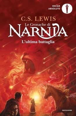 Die letzte Schlacht. Die Chroniken von Narnia. Vol. 7 - Lewis Clive S.