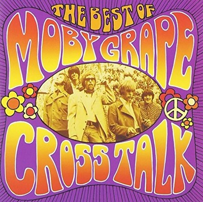 Moby Grape - Crosstalk: The Best Of Moby Grape - Moby Grape CD JAVG The Fast
