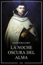 San Juan de La Cruz La Noche oscura del alma (Paperback)