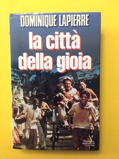 La città della gioia-di Dominique Lapierre-libro Mondadori 1992-romanzo