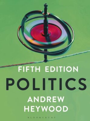 Politics By Andrew Heywood