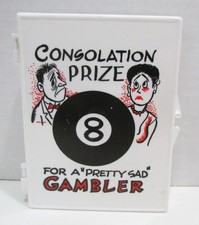 CONSOLATION PRIZE FOR THE PRETTY SAD GAMBLER 1950's GAG GIFT NOVELTY W/ CHARMS