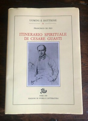 De Feo F. Spiritual Itinerary Of Cesare Guasti. 1989