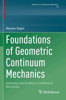 Reuven Segev | Foundations Of Geometric Continuum Mechanics | Taschenbuch (2024)
