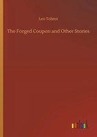 Leo Tolstoi | The Forged Coupon And Other Stories | Taschenbuch | Englisch