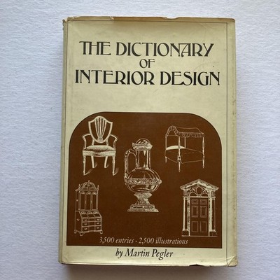 Vintage The Dictionary Of Interior Design Martin Pegler Bonanza Tan HC DJ USA