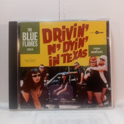 The Blue Flames    Drivin' N' Dyin' In Texas  CD126