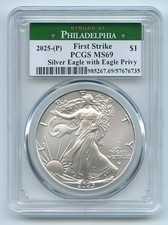 2025 (P) Eagle Privy $1 American Silver Eagle PCGS MS69 First Strike