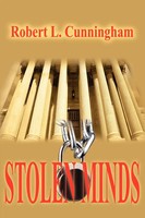 Robert L. Cunningham | Stolen Minds | Taschenbuch | Englisch (2002) | iUniverse