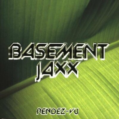 Basement Jaxx Rendez-vu (1999) [Maxi-CD]