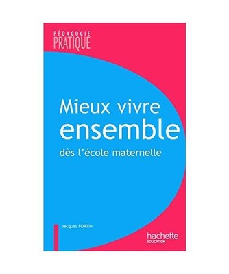 Mieux vivre ensemble, Fortin, Jacques
