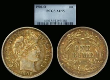 1906-O Barber Dime graded PCGS AU55 Better Date ..... COLOR!