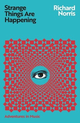 Strange Things Are Happening | Richard Norris | englisch