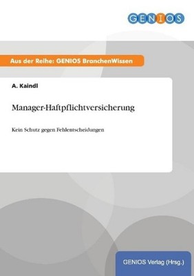 Manager-Haftpflichtversicherung A. Kaindl