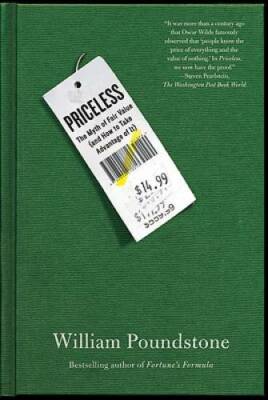 Priceless: The Myth of Fair Value (and How to Take Advantage of It) - GOOD