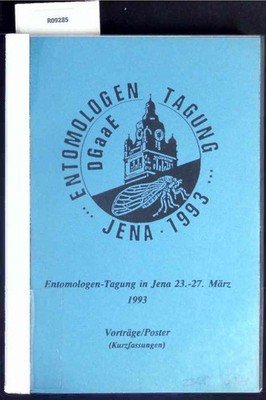 Entomologen-Tagung in Jena 23.-27. März, 1993. Vorträge