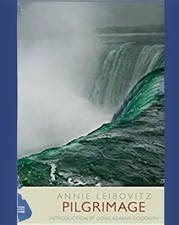 First Edition Annie Leibovitz Pilgrimage-Hardcover w DJ-2011-No Marks 244pgs